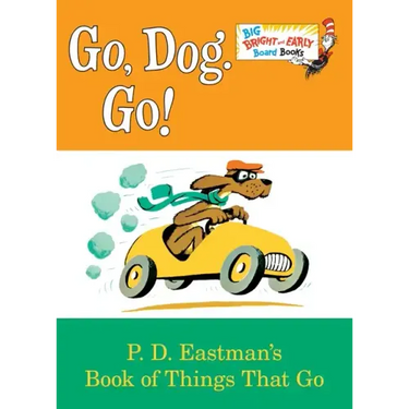 Go, Dog. Go!