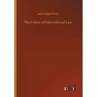 The Future of International Law