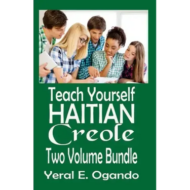 Teach Yourself Haitian Creole Two Volume Bundle