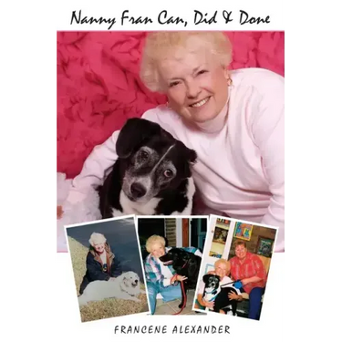 Nanny Fran Can, Did & Done