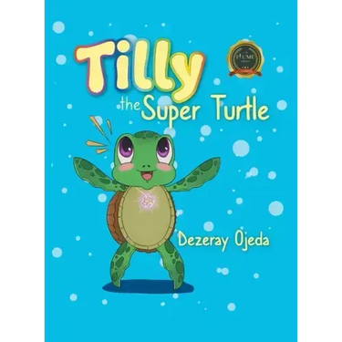 Tilly the Super Turtle
