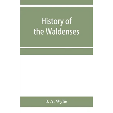 History of the Waldenses