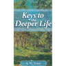 Keys to the Deeper Life
