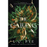 The Calling: A Slow Burn YA Dystopian Fantasy Novel