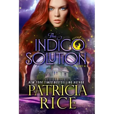 The Indigo Solution: Psychic Solutions Mystery #1