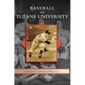 Baseball at Tulane University