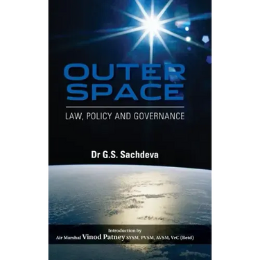 Outer Space: Law, Policy and Governance