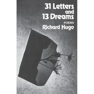 31 Letters and 13 Dreams: Poems