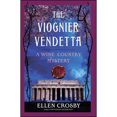 The Viognier Vendetta: A Wine Country Mystery