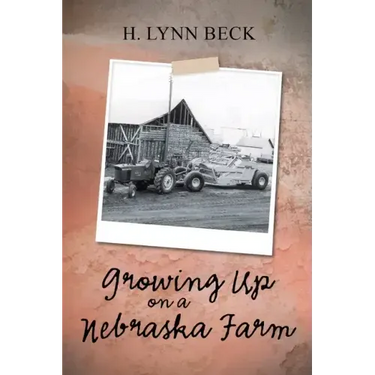 Growing Up on a Nebraska Farm