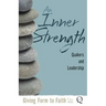 An Inner Strength: Quakers and Leadership