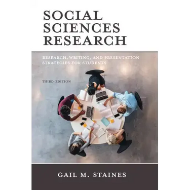 Social Sciences Research: Research, Writing, and Presentation Strategies for Students