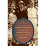 Medical Caregiving and Identity in Pennsylvania's Anthracite Region, 1880-2000