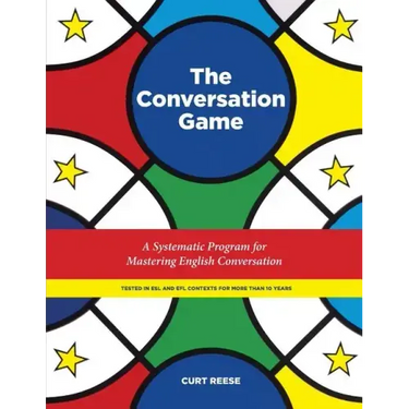 The Conversation Game: A Systematic Program for Mastering English Conversation