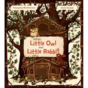 When Little Owl Met Little Rabbit