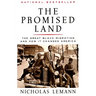 The Promised Land: The Great Black Migration and How It Changed America (Helen Bernstein Book Award)