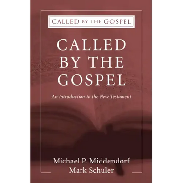 Called by the Gospel