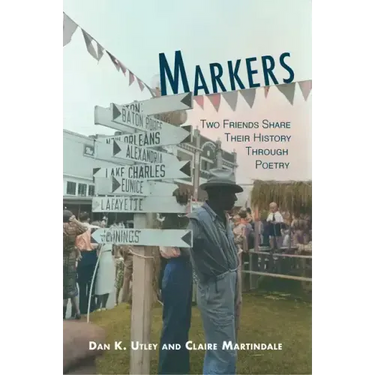 Markers: A Shared History Through Poetry