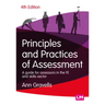 Principles and Practices of Assessment