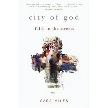 City of God: Faith in the Streets
