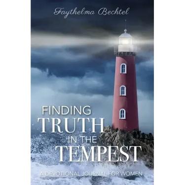 Finding Truth in the Tempest: A Devotional Journal for Women