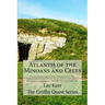Atlantis of the Minoans and Celts: The real Bronze Age Atlantis from Ireland to Iraq. A Travel adventure investigating Plato's Atlantis story, explori