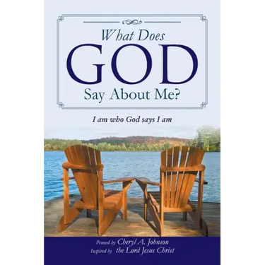 What Does God Say About Me?: I am who God says I am