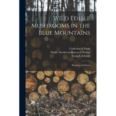 Wild Edible Mushrooms in the Blue Mountains: Resource and Issues