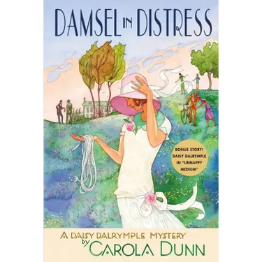 Damsel in Distress: A Daisy Dalrymple Mystery