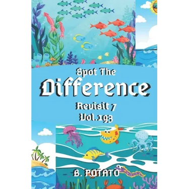 Spot the Difference Revisit 7 Vol.193: Children's Activities Book for Kids Age 3-8, Kids, Boys and Girls