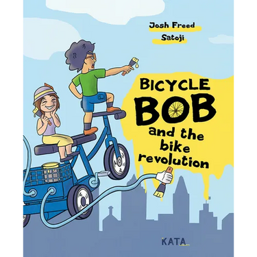 Bicycle Bob and the Bike Revolution