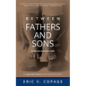 Between Fathers and Sons: An African-American Fable