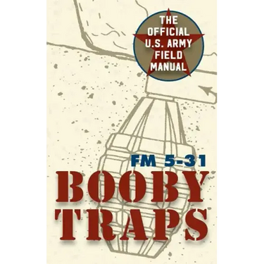 U.S. Army Guide to Boobytraps