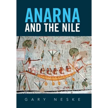 Anarna and the Nile