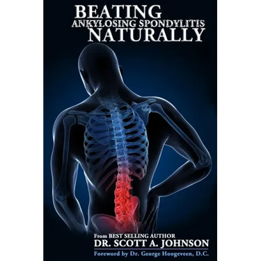 Beating Ankylosing Spondylitis Naturally