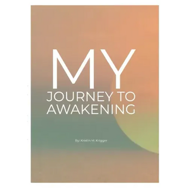 My Journey to Awakening