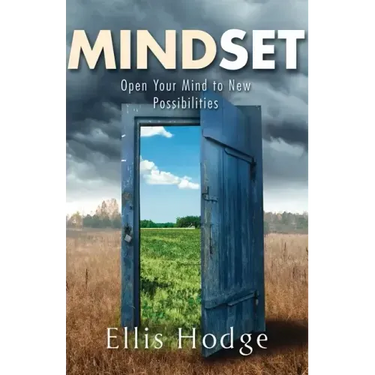 Mindset: Open Your Mind to New Possibilities