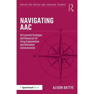 Navigating Aac: 50 Essential Strategies and Resources for Using Augmentative and Alternative Communication