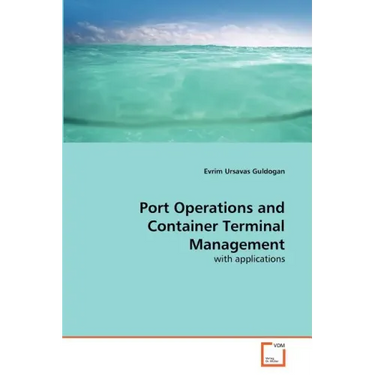 Port Operations and Container Terminal Management