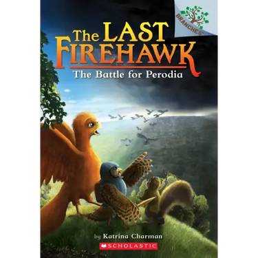 The Battle for Perodia: A Branches Book (the Last Firehawk #6)