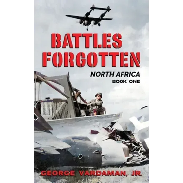 Battles Forgotten: North Africa