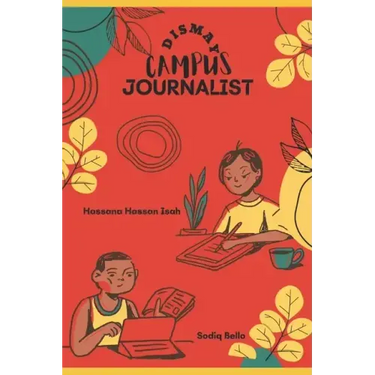 Dismay Campus Journalist