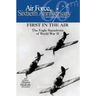 First in the Air: The Eagle Squadrons of World War II