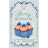 Berry Betrayal
