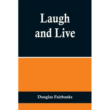 Laugh and Live