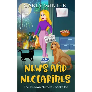 News and Nectarines: A humorous small town cozy mystery (LARGE PRINT)