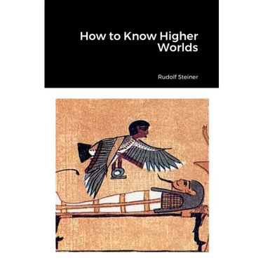 How to Know Higher Worlds