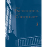 The Encyclopedia of Christianity, Volume 3 (J-O)
