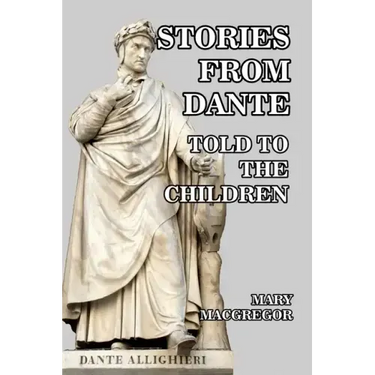 Stories from Dante Told to the Children