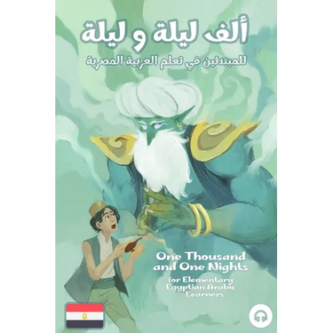 One Thousand and One Nights for Elementary Egyptian Arabic Language Learners